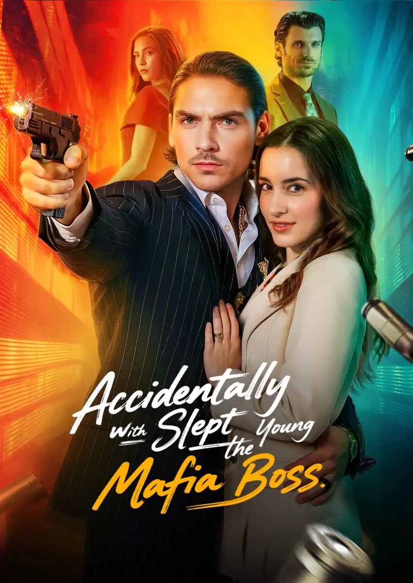 Accidentally Slept with the Young Mafia Boss